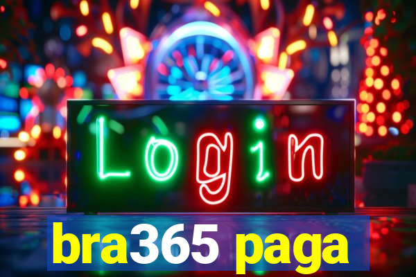 bra365 paga